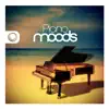 Piano Moods album lyrics, reviews, download
