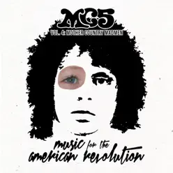 Music for the American Revolution, Vol. 4: Mother Country Madmen - MC5