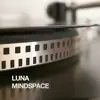 Mindspace - Single album lyrics, reviews, download