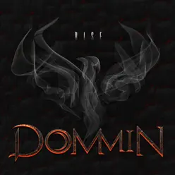 Rise - Dommin