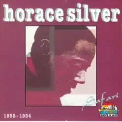 Horace Silver: Safari - Horace Silver Horace Silver: Safari - Horace Silver