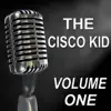 Stream & download The Cisco Kid - Old Time Radio Show, Vol. One