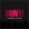 DOIN` IT (feat. J.Lee) - FRESH BOYZ lyrics
