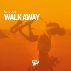 Lovely Laura - Walk Away