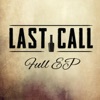 Last Call - EP