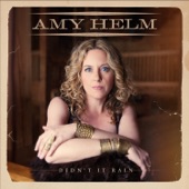 Amy Helm - Rescue Me