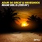 Miami Bells (Feelin') [Radio Edit] - Adam De Great & Waveshock lyrics