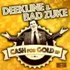 Cash for Gold - EP album lyrics, reviews, download