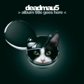 Deadmau5 - October