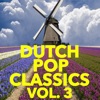 Dutch Pop Classics, Vol. 3