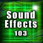 Sound Effects 103 - Sound Effects Library