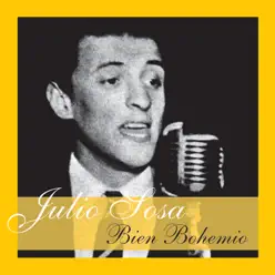 Bien Bohemio - Julio Sosa