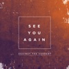See You Again - Single, 2015