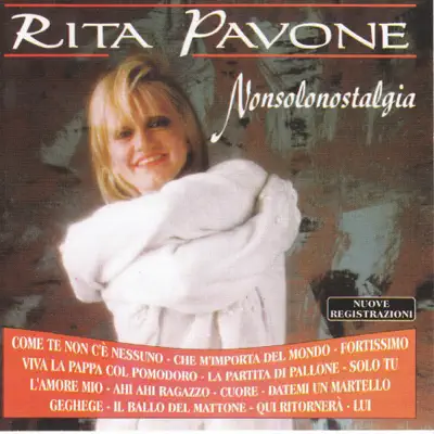 Non solo nostalgia - Rita Pavone