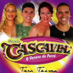 Tira Teima - Banda Cascavél
