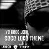 Coco Loco Theme (Remastered) - Single