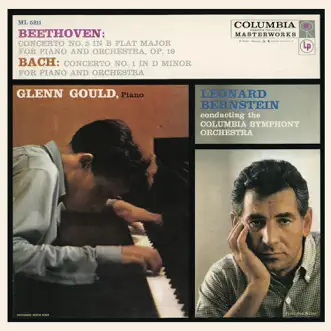 Beethoven: Piano Concerto No. 2 in B-Flat Major, Op. 19 – Bach: Keyboard Concerto No. 1 in D Minor, BWV 1052 by Glenn Gould, Columbia Symphony Orchestra & Leonard Bernstein album reviews, ratings, credits