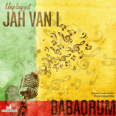 Babaorum (feat. Lambert Galion & Johann Etifier) [Unplugged Live] - Jah Van I