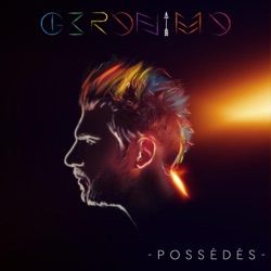 Geronimo - Possédés