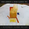 I Remember Johnny Meijer album lyrics, reviews, download