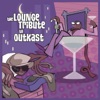 The Lounge Below: A Tribute To Outkast artwork