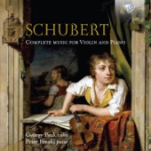 Schubert: Complete Music for Violin and Piano artwork