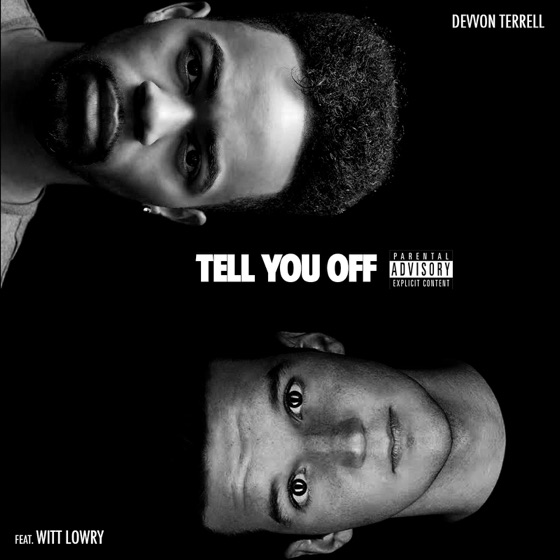 Cover artwork for Tell You off (feat. Witt Lowry)