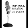 Pop - Rock Español de los 60