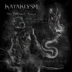 Thy Serpent's Tongue - Single - Kataklysm Thy Serpent's Tongue - Single - Kataklysm