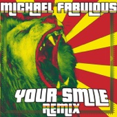 Michael Fabulous - Smile