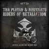 Riders of Retaliation (Official Dominator Anthem 2015) song lyrics