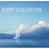 Sleep Solutions - Nature Sounds and Background Nature Music album lyrics, reviews, download