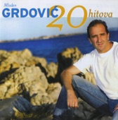 Mladen Grdovic - Evo mene moji ljudi