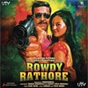 Rowdy Rathore (Original Motion Picture Soundtrack)