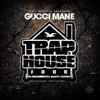 Trap House 4