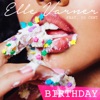 Birthday (feat. 50 Cent) - Single