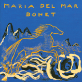 Cavall de Foc - Maria del Mar Bonet