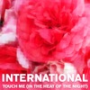 Touch Me (In the Heat of the Night) - Single