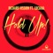 Hold Up! (feat. Luciana) - Richard Vission lyrics
