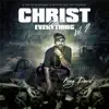 Christ Over Everything, Vol. 2 album lyrics, reviews, download