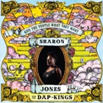 Sharon Jones & The Dap-Kings - You'll Be Lonely