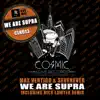 We Are Supra - Single album lyrics, reviews, download