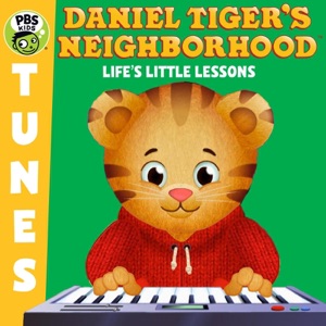 PBS KIDS Presents: Daniel Tiger's Neighborhood - Life's Little Lessons