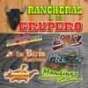 Rancheras A Lo Grupero