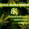 Ganja Ladies Riddim - EP