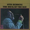 Otis Redding (Sittin' On) - The Dock of the Bay