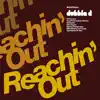 Reachin' Out (Bonus Track Version) album lyrics, reviews, download