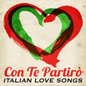 Con Te Partirò - Italian Love Songs artwork