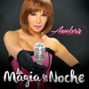 La Magia De La Noche - Single