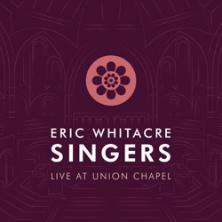Eric Whitacre - Three Flower Songs: No. 3, Go Lovely Rose